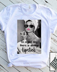 There's Always Lipstick: White Large Tee