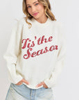 HOLIDAY SWEATER IT'S THE SEASON: IVORY