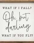 Oh But Darling What If You Fly White: 8 x 8 x 1.5