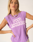 P+T POUR DECISIONS TANK TOP